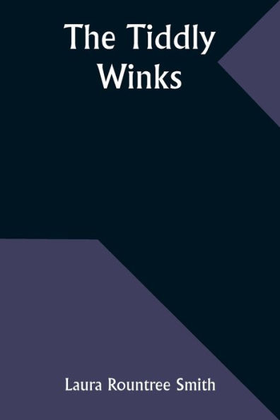 The Tiddly Winks