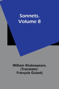 Title: Sonnets. Volume 8, Author: William Shakespeare