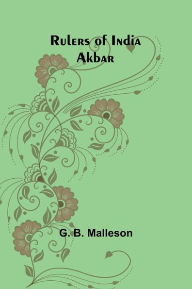 Rulers of India: Akbar