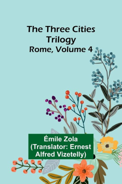 The Three Cities Trilogy: Rome