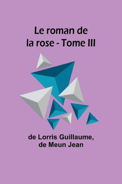 Le roman de la rose