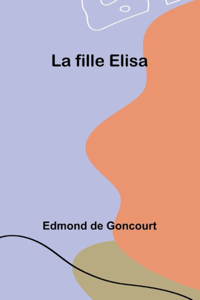 La fille Elisa