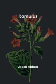 Title: Romulus, Author: Jacob Abbott