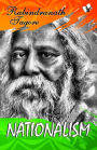 Nationalism: Tagore's Seminal Text on the Idea of Nationalism