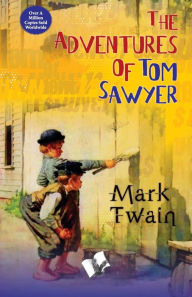 Title: The adventure of Tom Sawyer: -, Author: Mark Twain