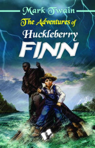 The Adventures of Huckleberry Finn: -