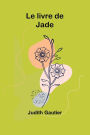 Le livre de Jade