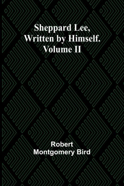 Sheppard Lee, Written by Himself. Volume II