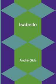 Title: Isabelle, Author: AndrÃÂÂ Gide