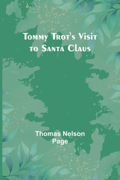 Tommy Trot's Visit to Santa Claus