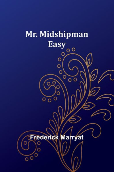 Mr. Midshipman Easy