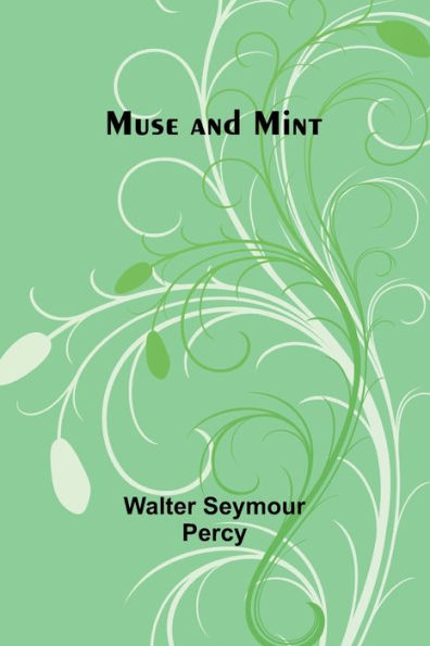 Muse and Mint