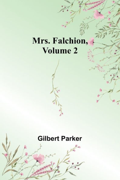 Mrs. Falchion, Volume 2