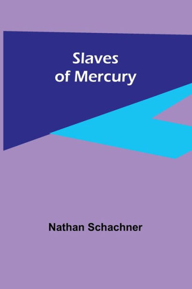 Slaves of Mercury