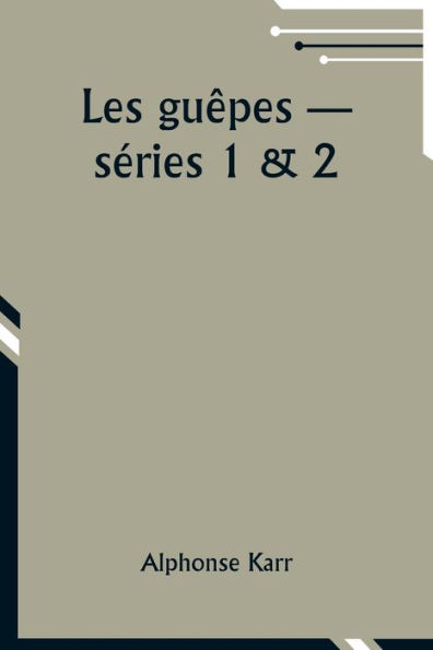 Les guÃ¯Â¿Â½pes -- sÃ¯Â¿Â½ries 1 & 2
