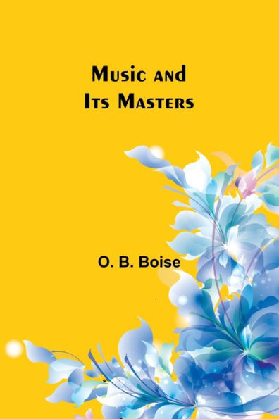 Music and Its Masters