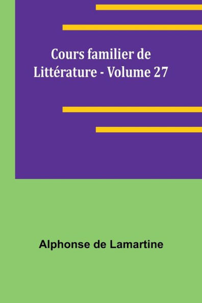 Cours familier de Littï¿½rature