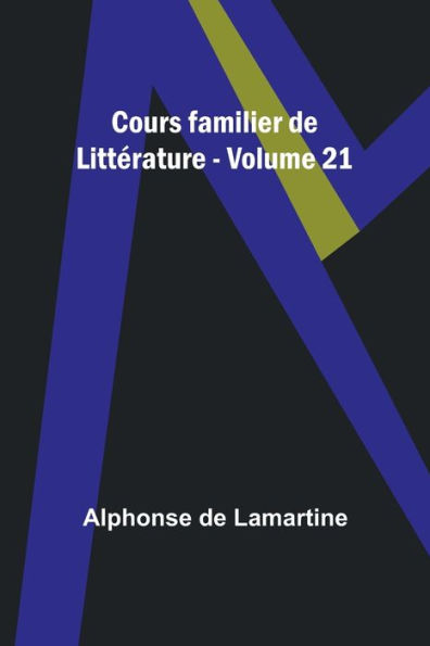 Cours familier de Littï¿½rature