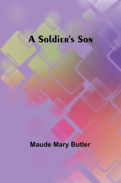 A Soldier's Son