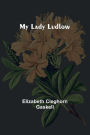 My Lady Ludlow