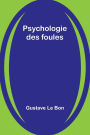 Psychologie des foules