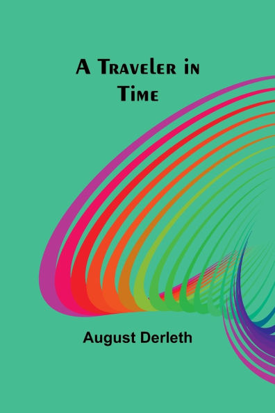 A Traveler Time