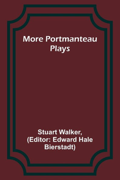 More Portmanteau Plays