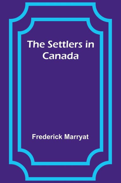 The Settlers Canada