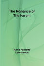 The Romance of the Harem