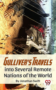 Title: Gulliver'S Travels Into Several Remote Nations Of The World, Author: Jonathan Swift