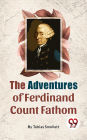 The Adventures Of Ferdinand Count Fathom