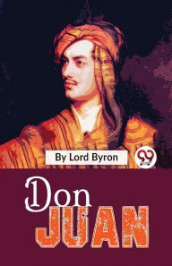 Title: Don Juan, Author: Lord Byron