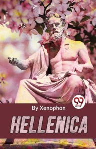 Title: Hellenica, Author: Xenophon