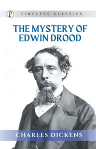 Title: The Mystery of Edwin Drood, Author: Charles Dickens