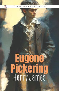 Title: Eugene Pickering, Author: Henry James