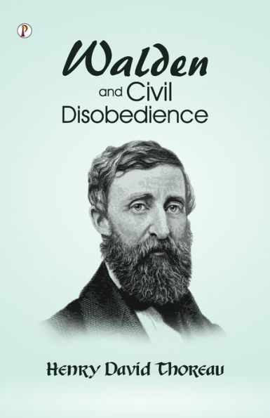 Walden and Civil Disobedience