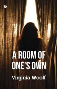 Title: A Room of One's Own, Author: Virginia Woolf