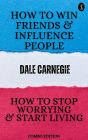 How to Win Friends and Influence People and How to stop Worrying and Start Living