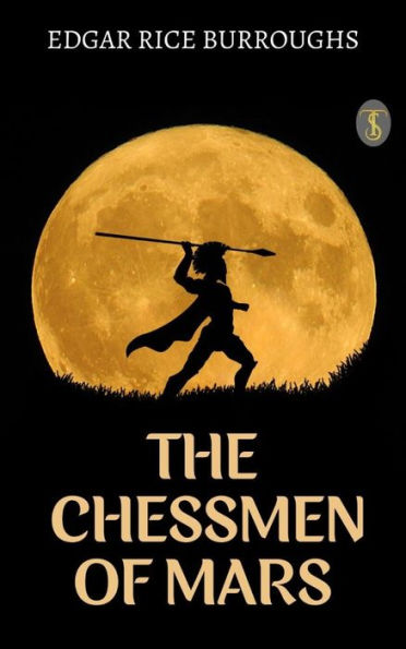 The Chessmen of Mars