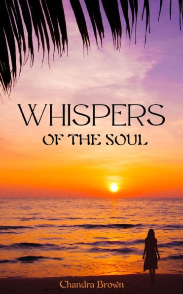 Whispers of the Soul