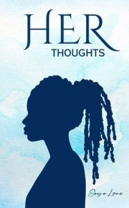 Title: HER Thoughts, Author: Soyo Lane