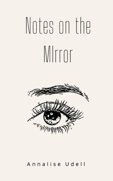 Notes on the Mirror
