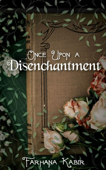 Once Upon A Disenchantment