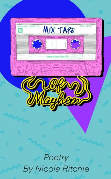 A Mixtape of Mayhem