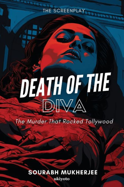 Death of the Diva The Screenplay
