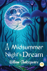 Title: A MidSummer Night's Dream, Author: William Shakespeare