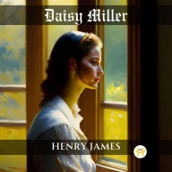 Title: Daisy Miller, Author: Henry James