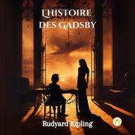 Title: L'histoire des Gadsby, Author: Rudyard Kipling