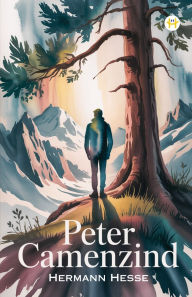 Title: Peter Camenzind, Author: Hermann Hesse