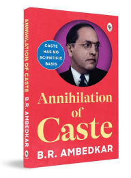 Title: Annihilation of Caste, Author: B Ambedkar